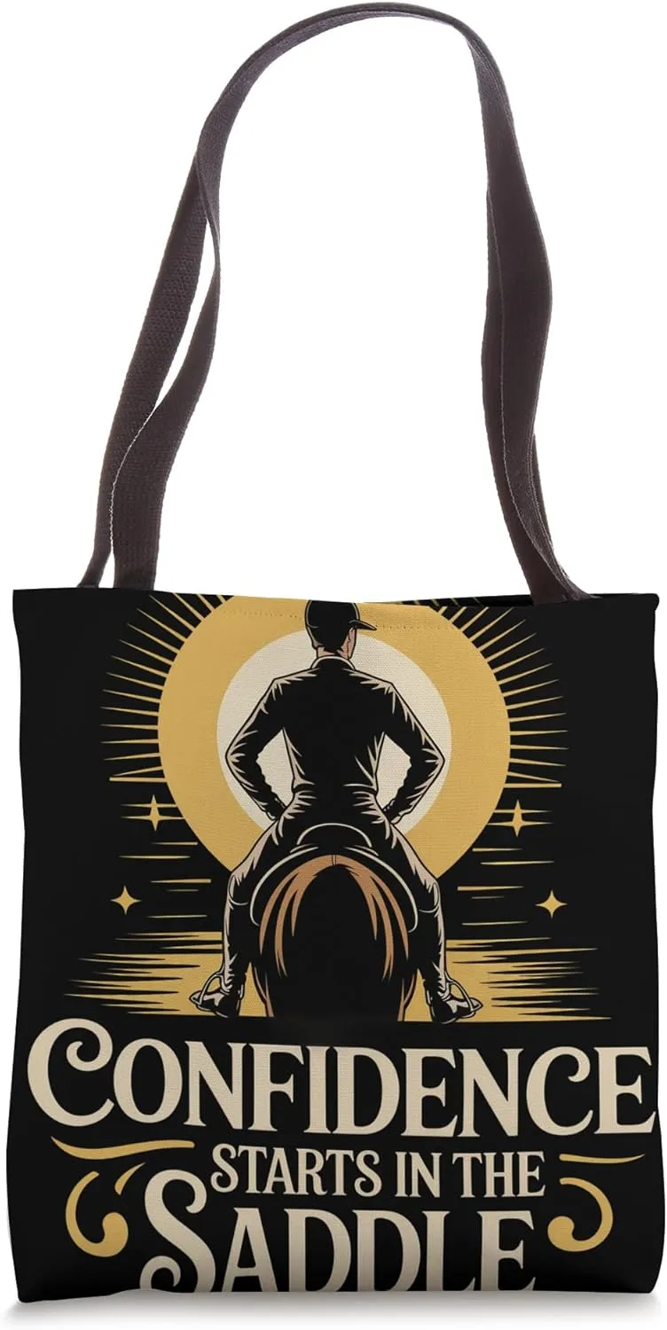 Confidence Starts in the Saddle Equestrian Tote Bag
